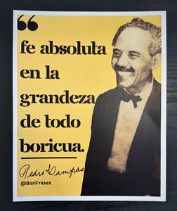 Poster Frase Pedro Albizu Campos: Fe absoluta en la grandeza de todo boricua