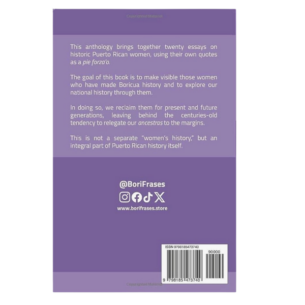 BOOK: "HISTORIC PUERTO RICAN WOMEN they didn’t teach me about in school" (English Edition)