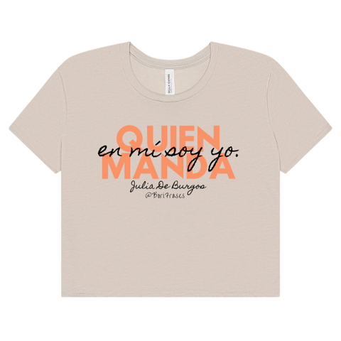 Camisa con frase de Julia De Burgos: Quien manda en mi soy yo | Julia De Burgos poems quote shirt