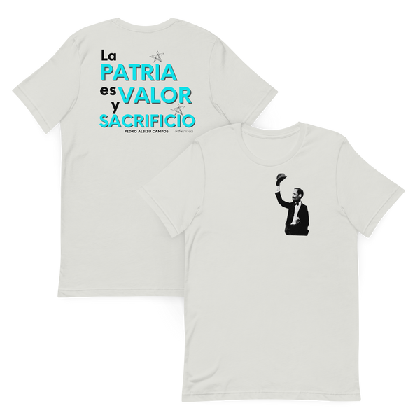 Camisa con frase e imagen de Pedro Albizu Campos: La patria es valor y sacrificio