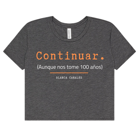 Camisa (crop top) con frase de Blanca Canales Torresola: Revolucionaria de Puerto RIco, líder de la Revolución del 1950, Grito de Jayuya