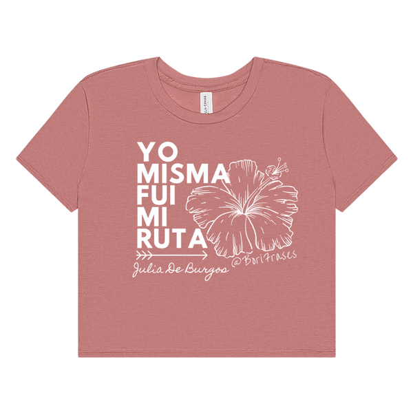 Camisa crop top con verso del poema Yo misma fui mi ruta de la poeta puertorriqueña, Julia De Burgos