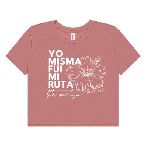 Camisa crop top con verso del poema Yo misma fui mi ruta de la poeta puertorriqueña, Julia De Burgos