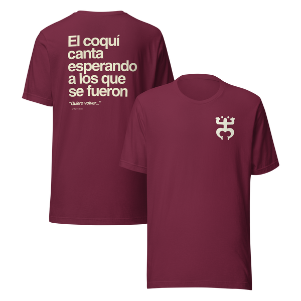 Camisa hecha para boricuas en Puerto Rico y la diáspora, con el coquí taíno y una frase. Shirt made for Boricuas inside and outside Puerto Rico, with the taino coqui frog and a quote.