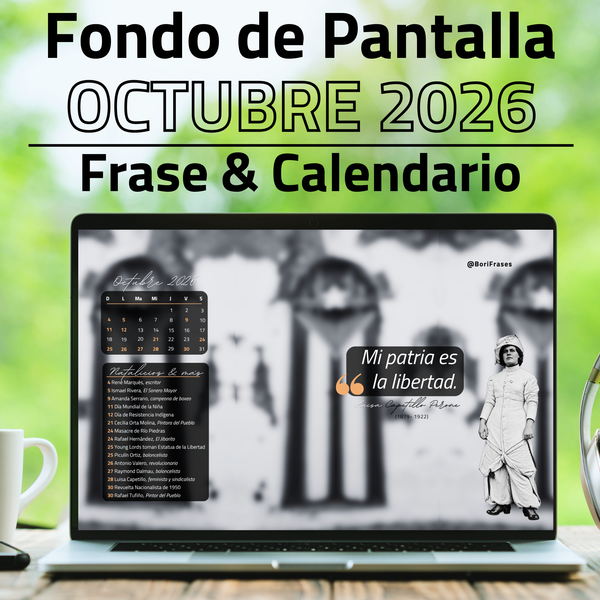 Fondo de pantalla (desktop wallpaper) con frase de Luisa Capetillo