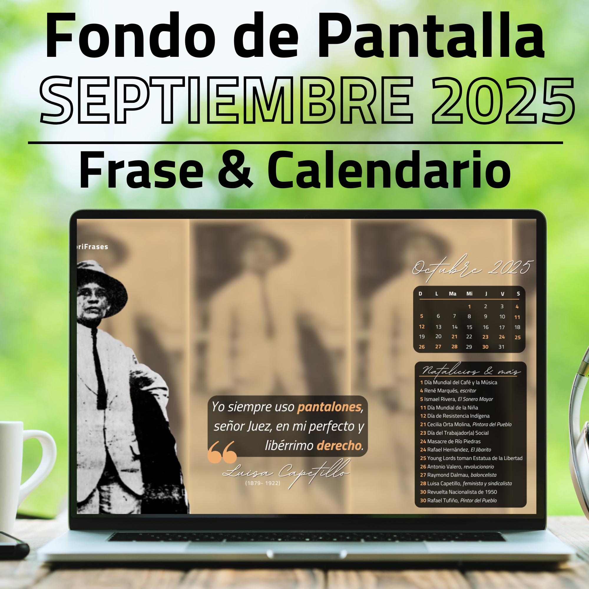 Octubre 2025: LUISA CAPETILLO (Fondo de pantalla + Frase + Calendario Nacional)