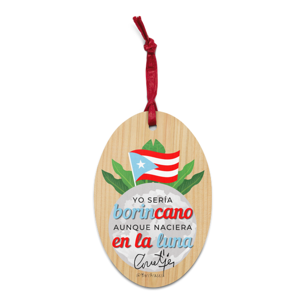 Adorno Magneto con frase de Boricua en la Luna de Juan Antonio Corretjer para la navidad en Puerto Rico