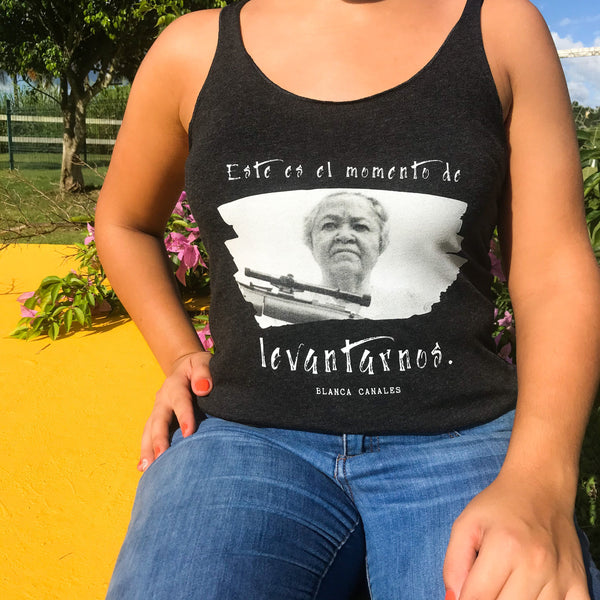Tank Top con frase de la líder de la Revolución Nacionalista del 1950 en Jayuya, Puerto Rico: Blanca Canales Torresola