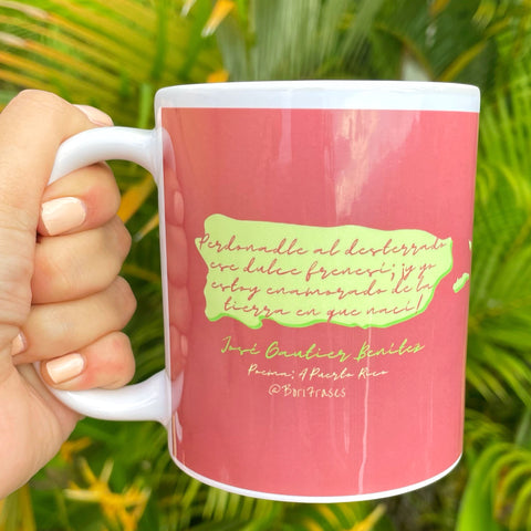 Taza de café (coffee mug) con frase del poeta de Caguas, Puerto Rico: José Gautier Benítez.
