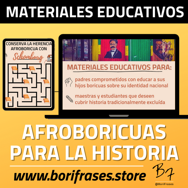 Materiales Educativos: Afroboricuas para la Historia