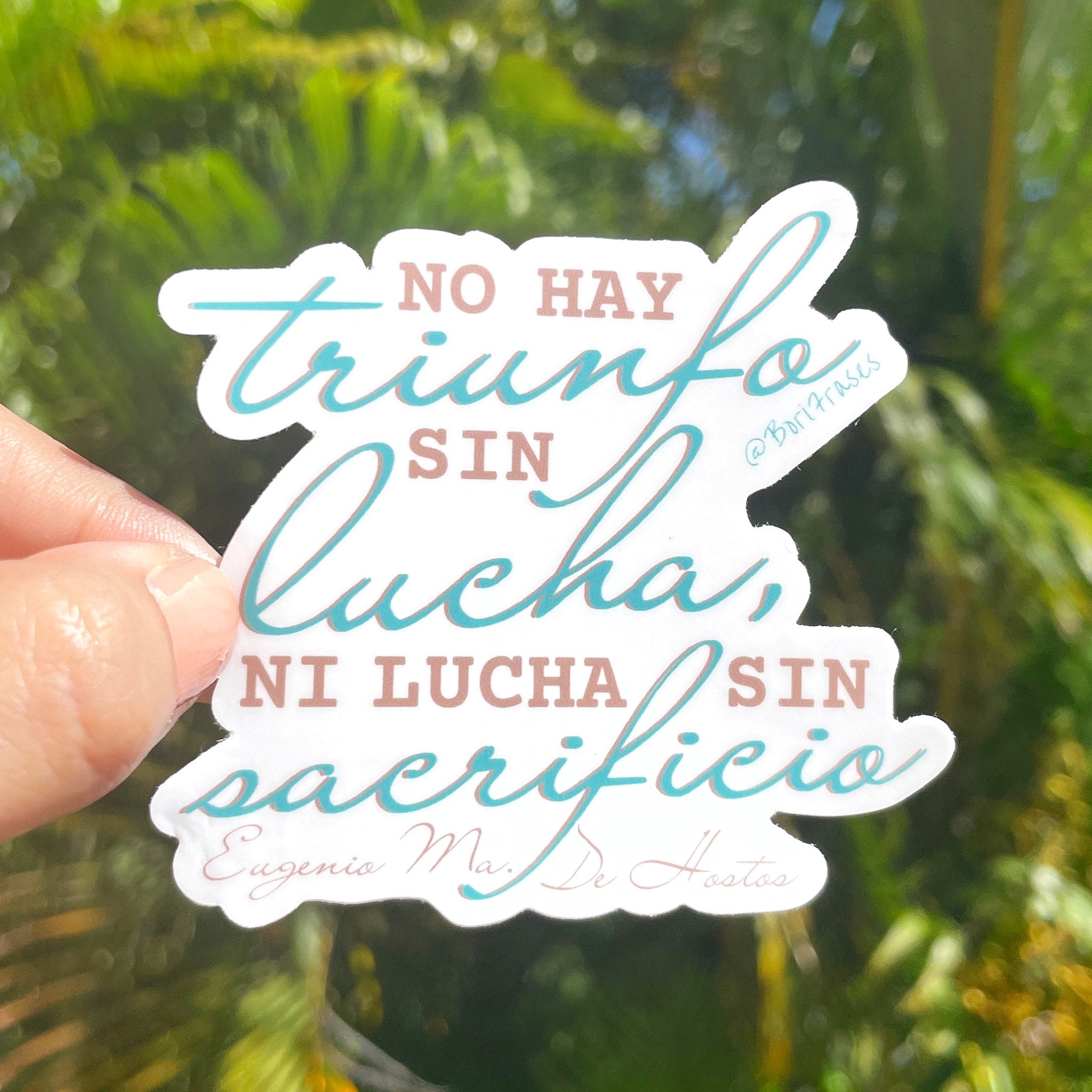 Sticker boricua con frase de Eugenio Maria De Hostos, procer de Puerto Rico