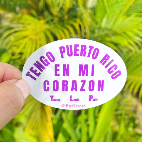Sticker con frase de Young Lords Party: "Tengo Puerto Rico en mi corazon"