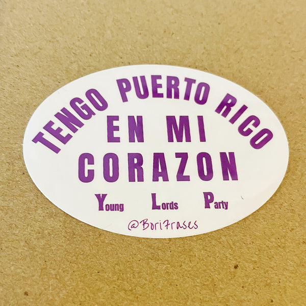 Sticker con frase de Young Lords Party: "Tengo Puerto Rico en mi corazon"