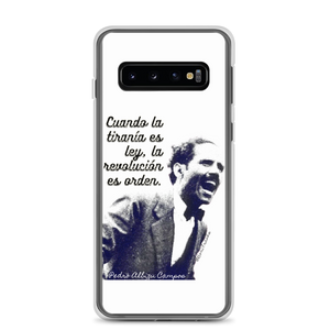 Protector de celular Samsung Galaxy (case, carcasa) con frase del revolucionario puertorriqueño y la conciencia nacional de Puerto Rico: Pedro Albizu Campos. "Cuando la tiranía es ley, la revolución es orden."